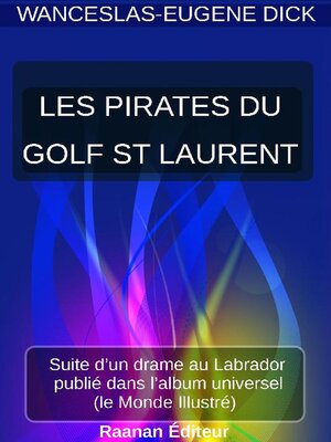 cover image of LES PIRATES DU  GOLFE ST-LAURENT